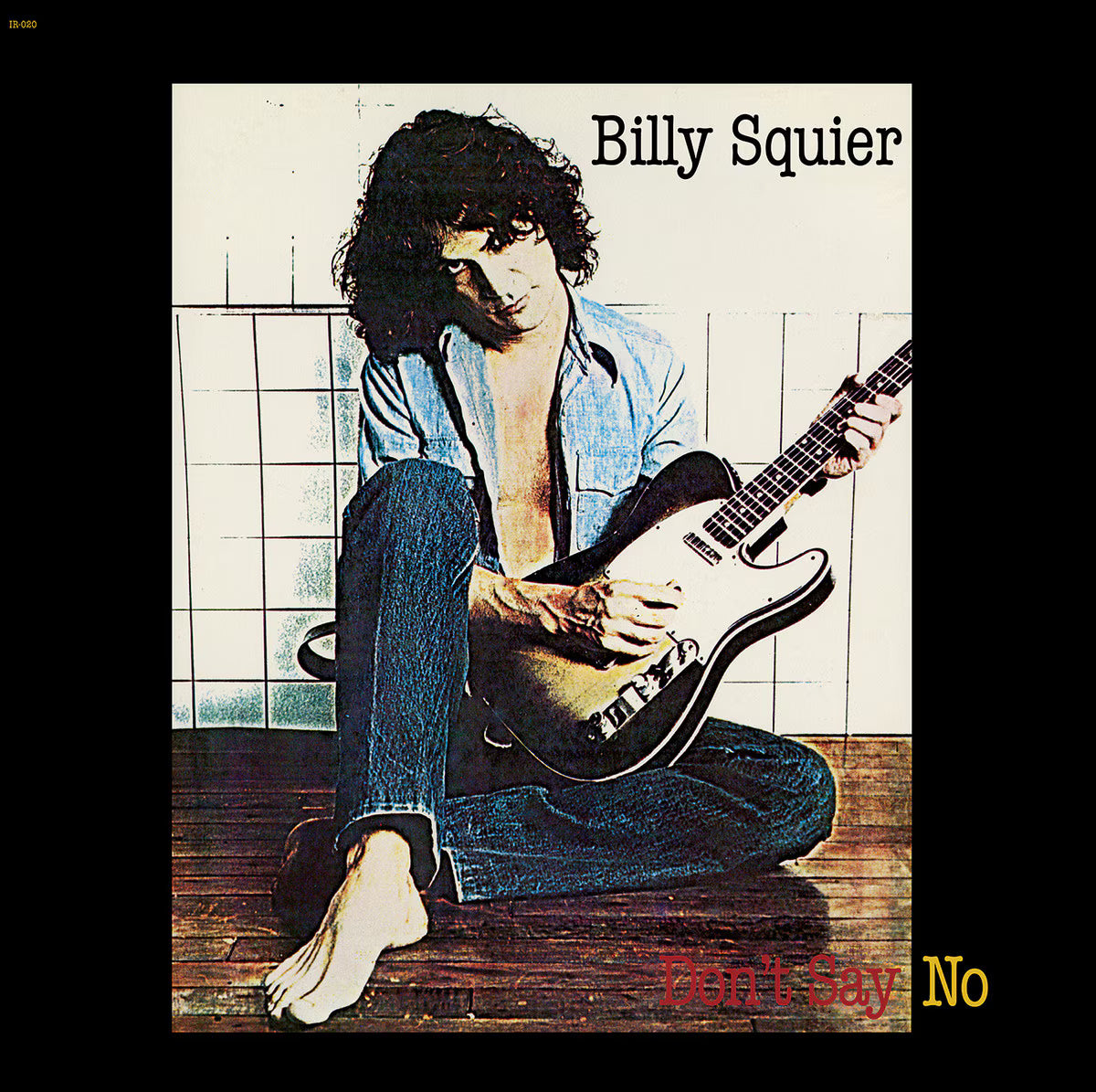 Don't Say No [180 Gram Vinyl]